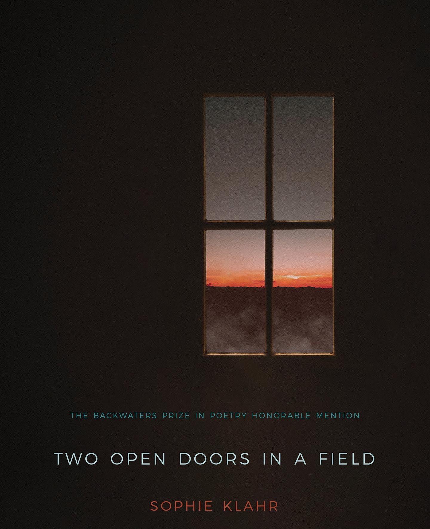 Book cover of Two Open Doors in a Field by sophie klahr