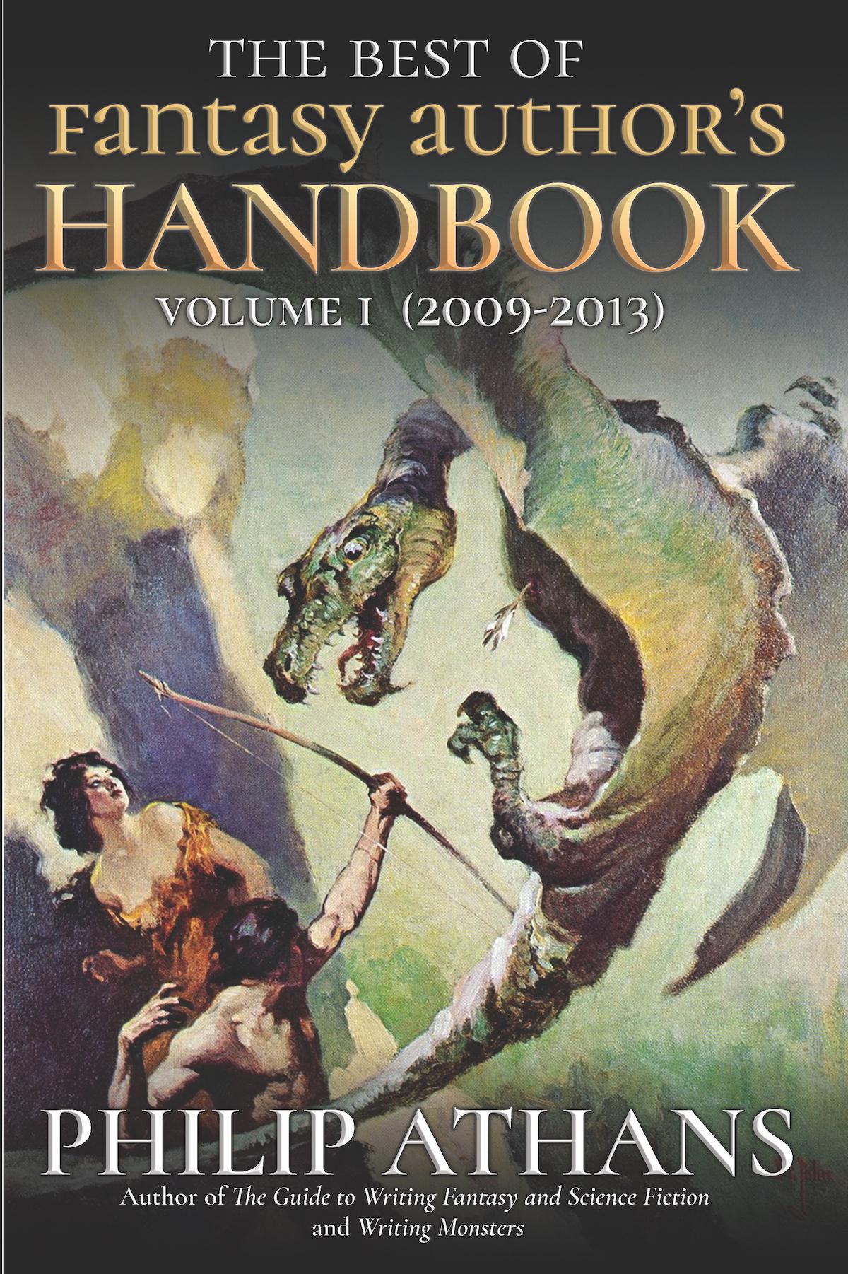 Book cover of The Best of Fantasy Author's Handbook, Volume I by Philip Athans