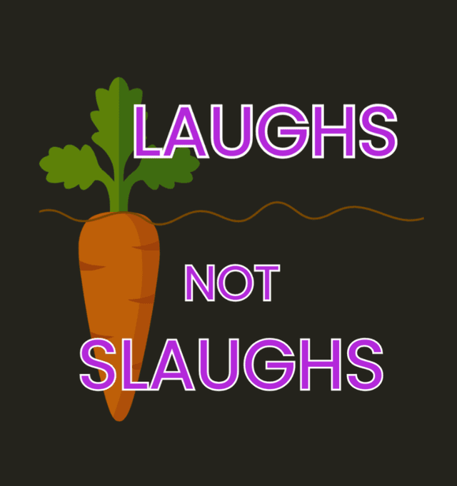 Laughs Not Slaughs latest issue