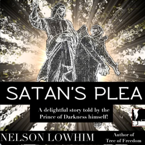 Book cover of Satan's Plea by Nelson Lowhim