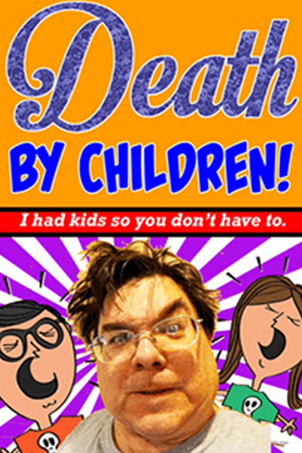 Book cover of Death by Children by Christopher Garlington