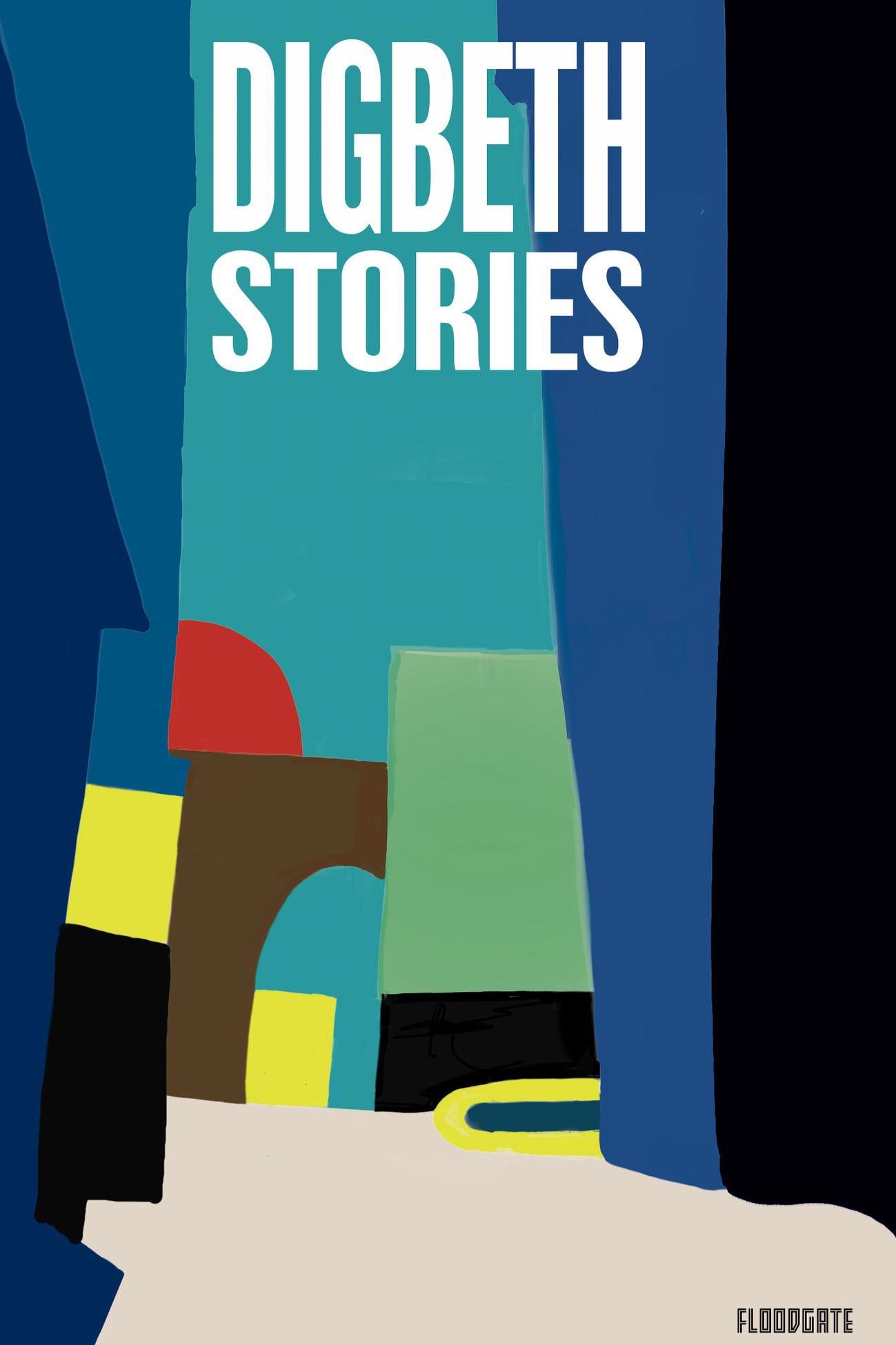 Book cover of Digbeth Stories by Mathew Gostelow