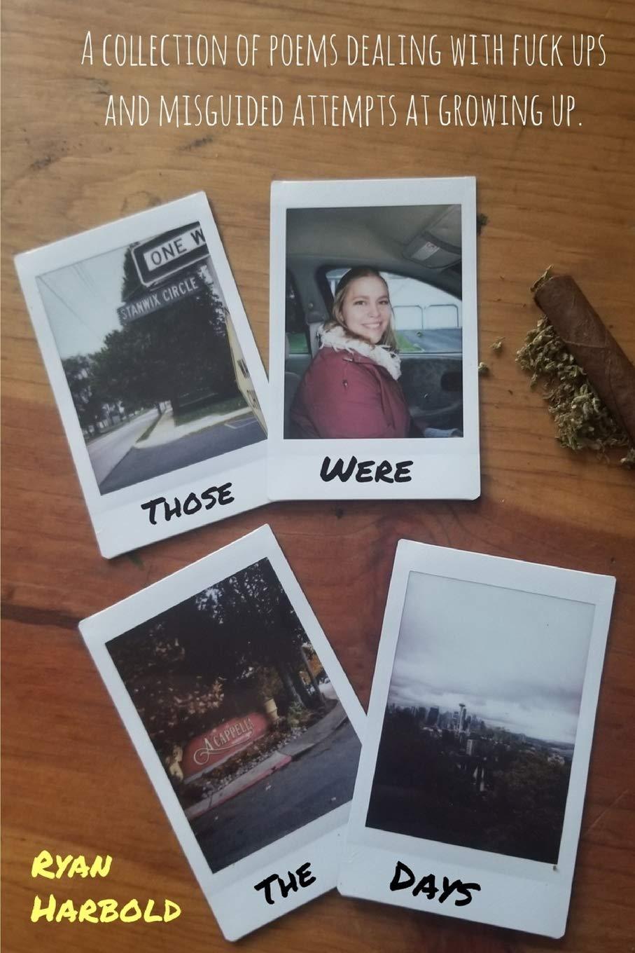 Book cover of Those Were The Days by rharbold