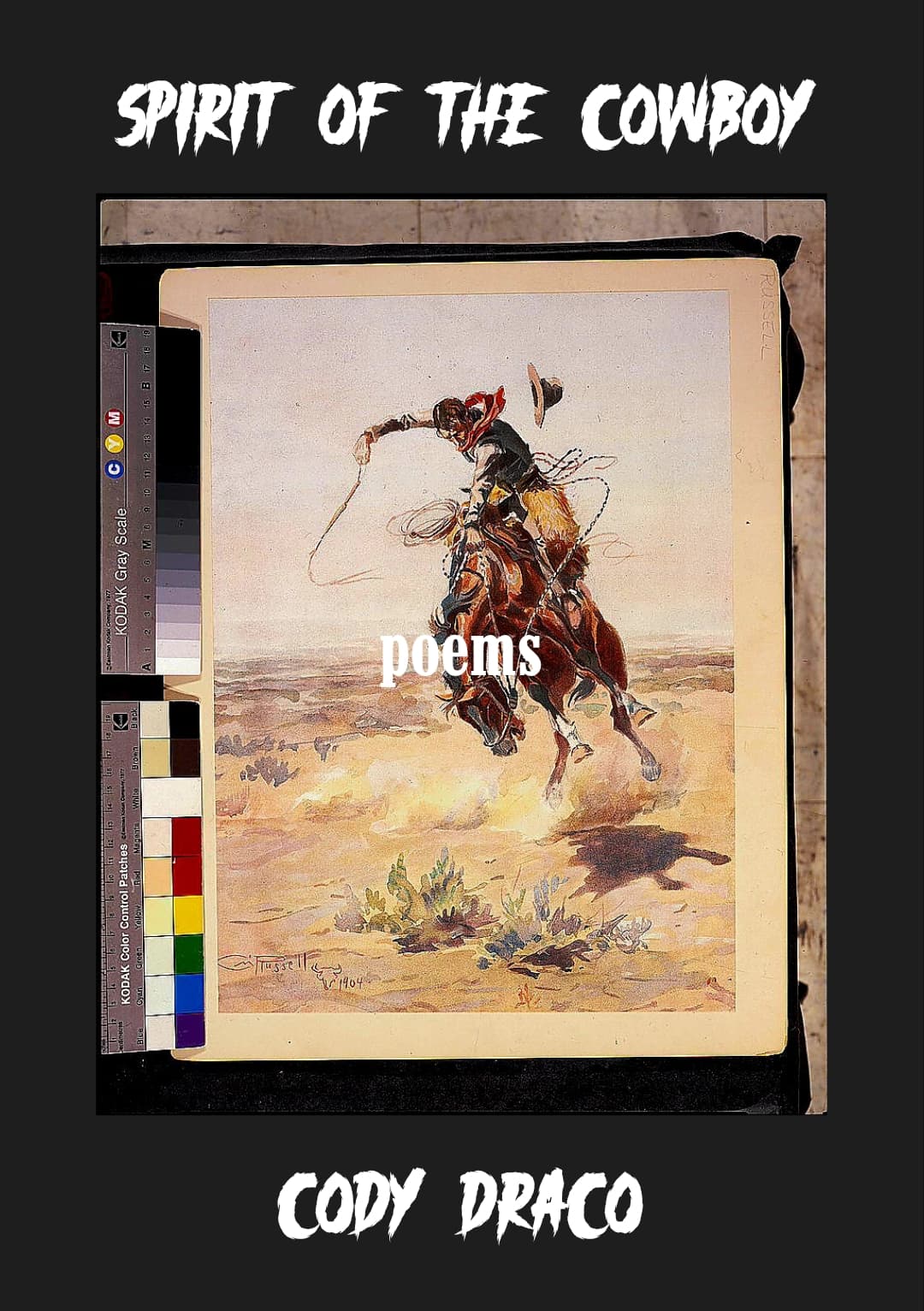 Book cover of Spirit of the Cowboy by Cody Draco