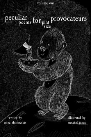 Book cover of Peculiar Poems from Pint Size Provocateurs by oonazbitkovskis