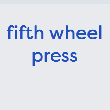 Cover of fifth wheel press