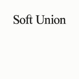 Cover of Soft Union - A literary publishing practice based in North America.