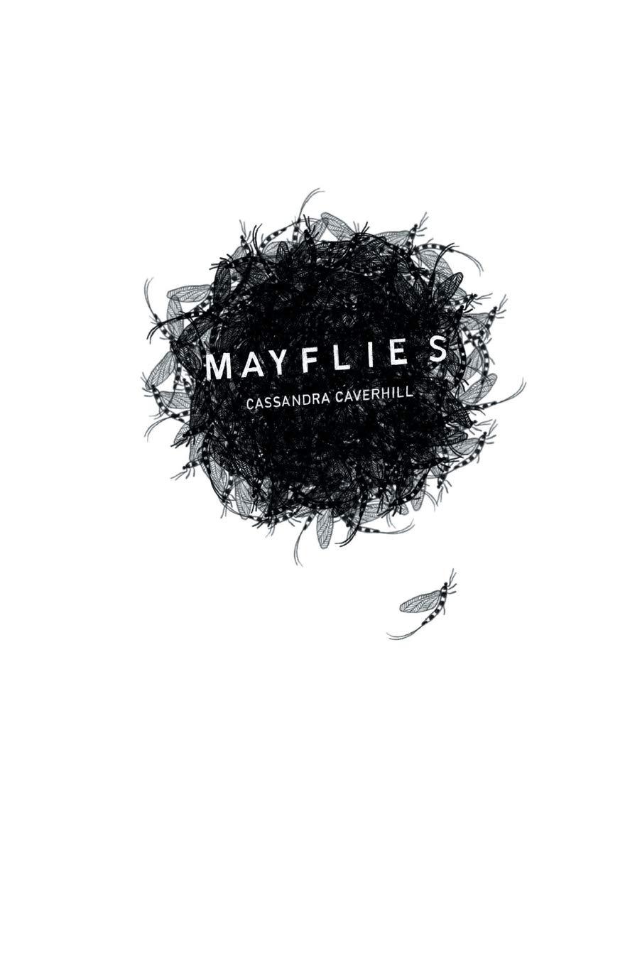 Book cover of Mayflies by Cassandra Caverhill