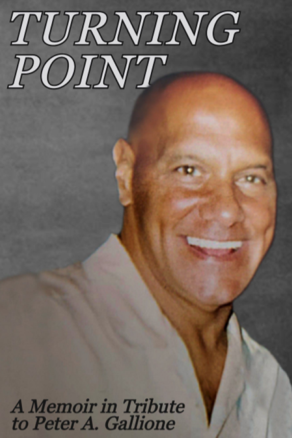 Book cover of Turning Point: A Memoir in Tribute to Peter A. Gallione by Eve Annajane