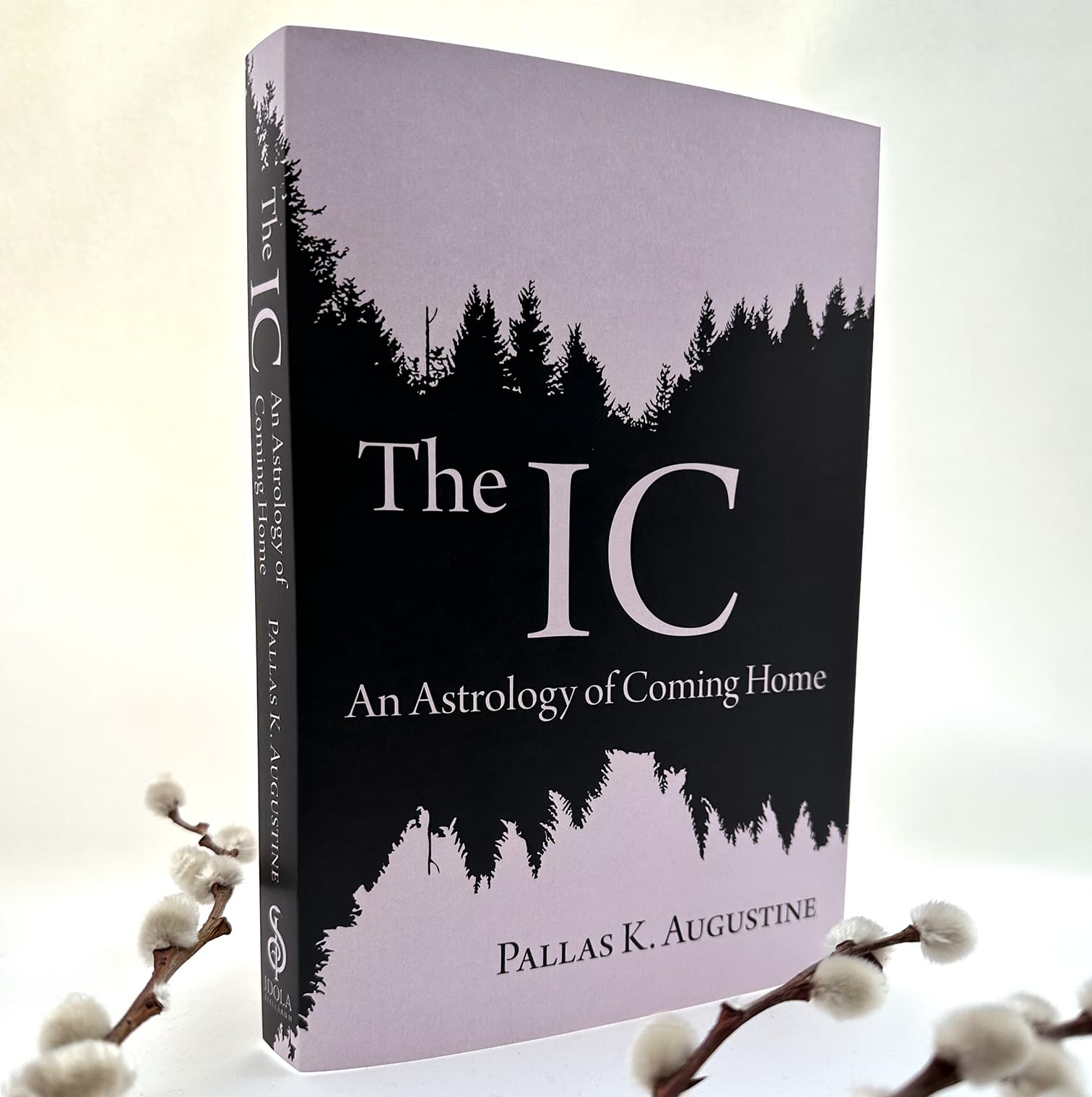 Book cover of The IC: An Astrology of Coming Home by Pallas K. Augustine