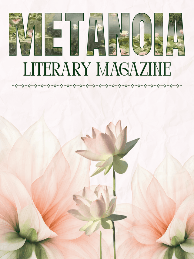 Metanoia Literary latest issue