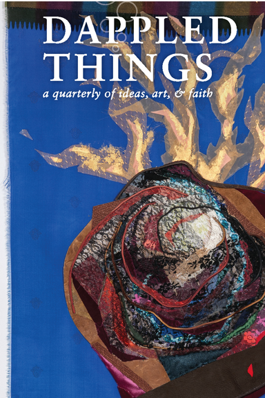 Dappled Things latest issue