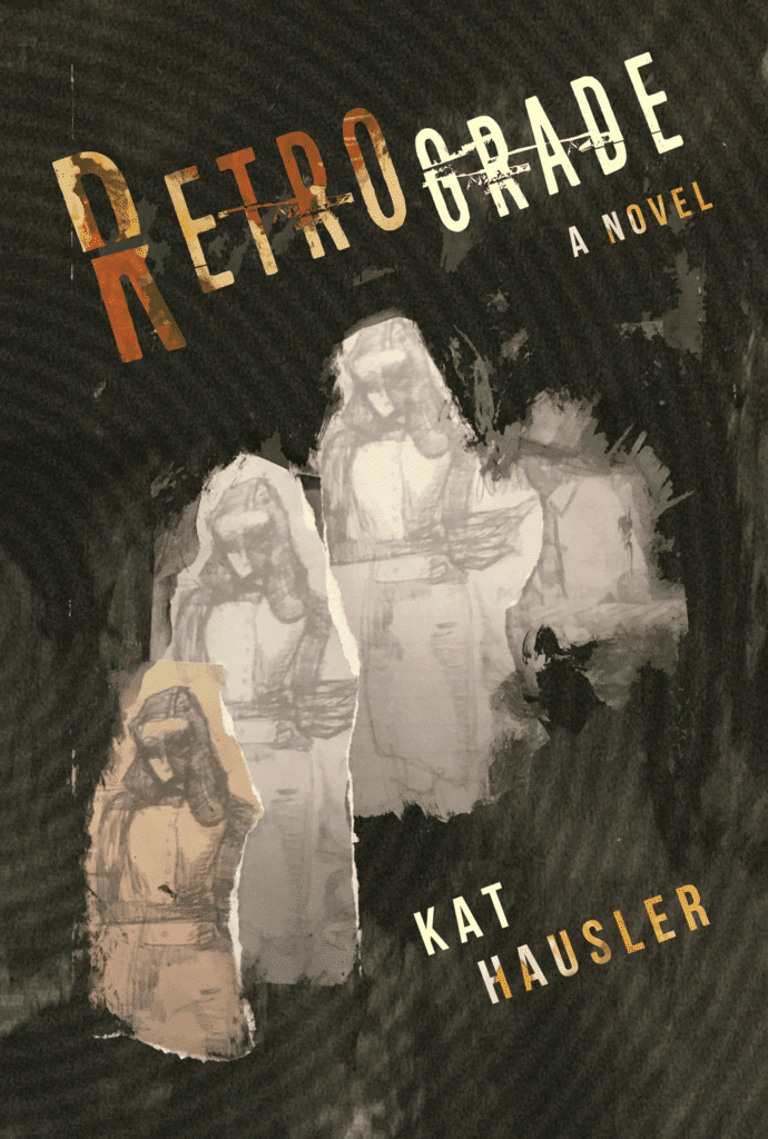 Book cover of Retrograde by Kat Hausler
