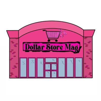 Cover of Dollar Store Magazine