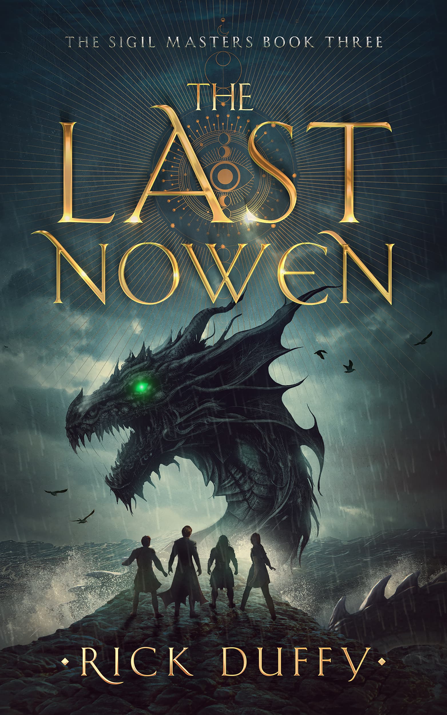 Book cover of The Last Nowen (The Sigil Masters Book 3) by rick.duffy