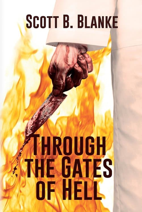 Book cover of Through the Gates of Hell by sbb04blanke@gmail.com