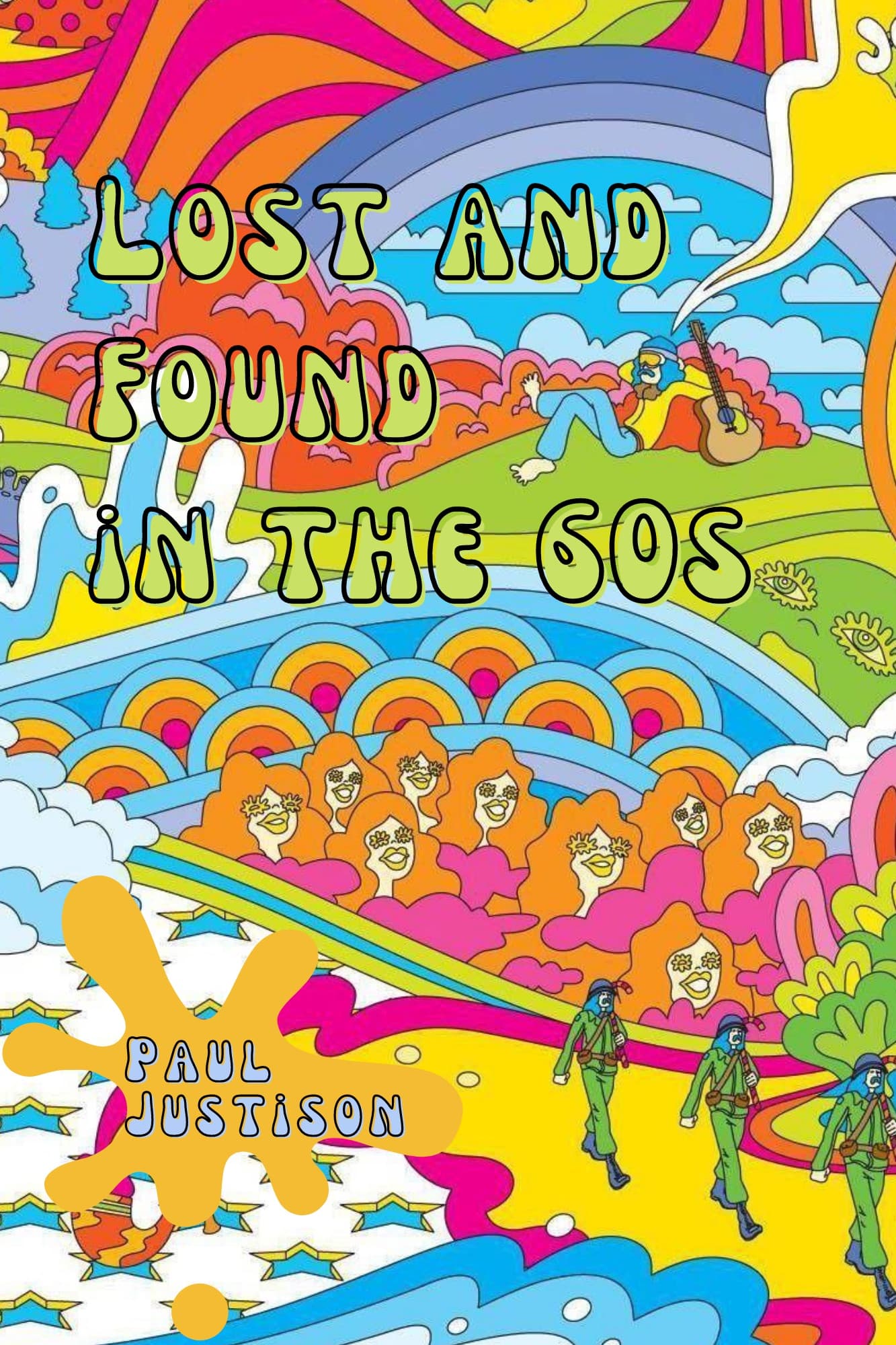 Book cover of Lost and Found in the 60s by paulrjustison