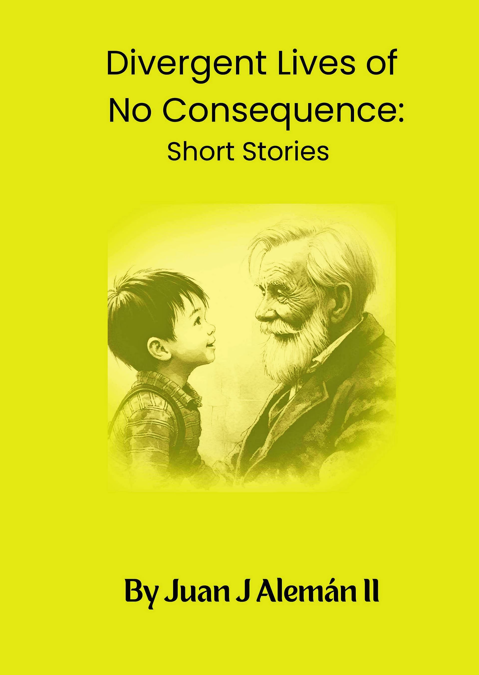 Book cover of Divergent Live of No Consequence: Short Stories by JJ Aleman 2