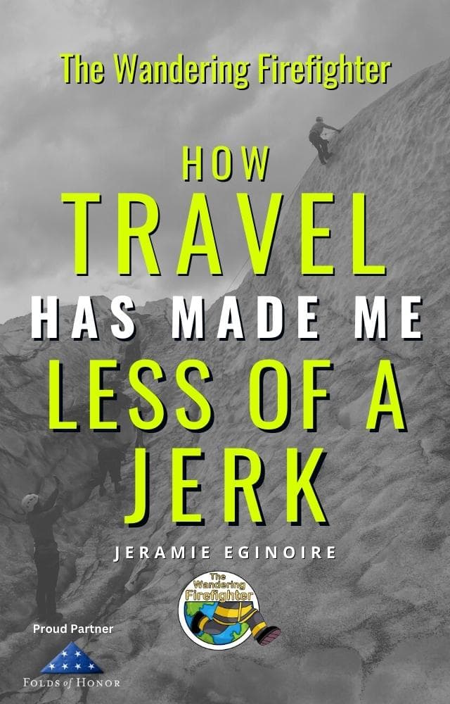 Book cover of How Travel Has Made Me Less of a Jerk by jeramie