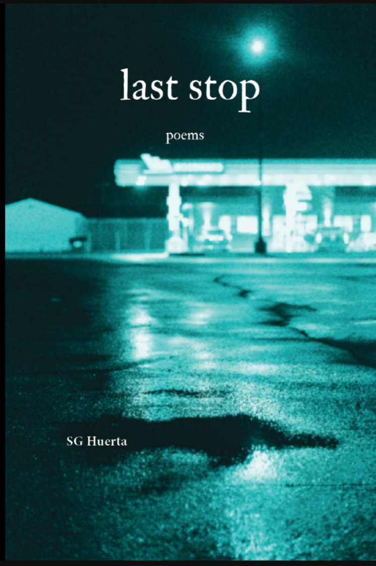 Book cover of Last Stop by SG Huerta
