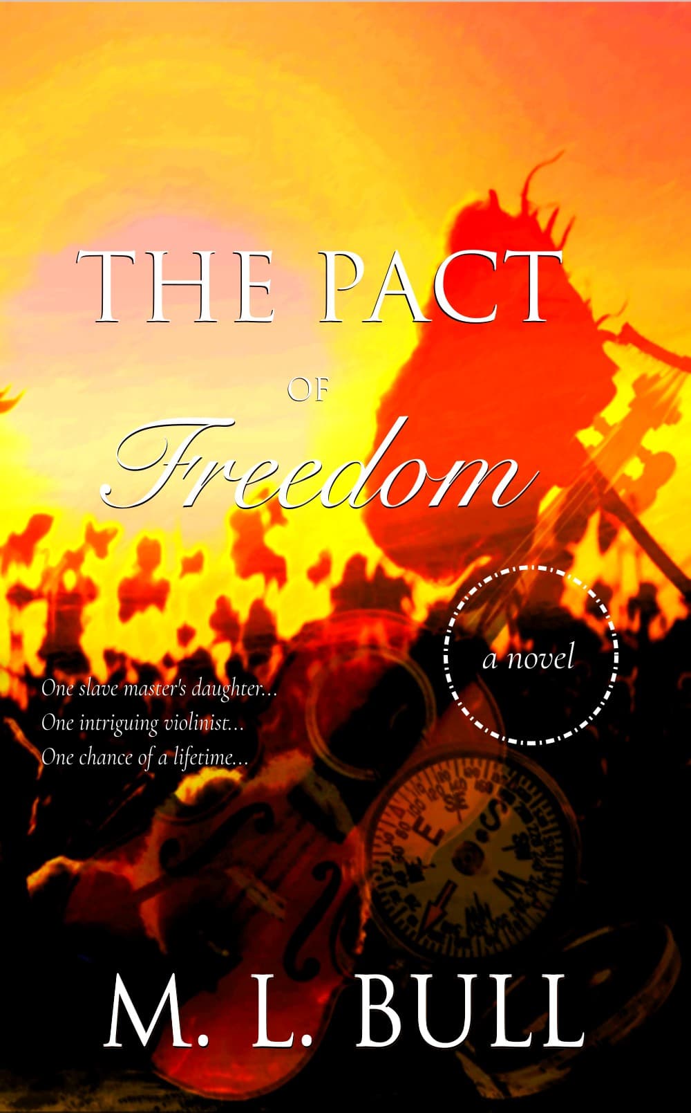 Book cover of The Pact of Freedom by Michaela Bull