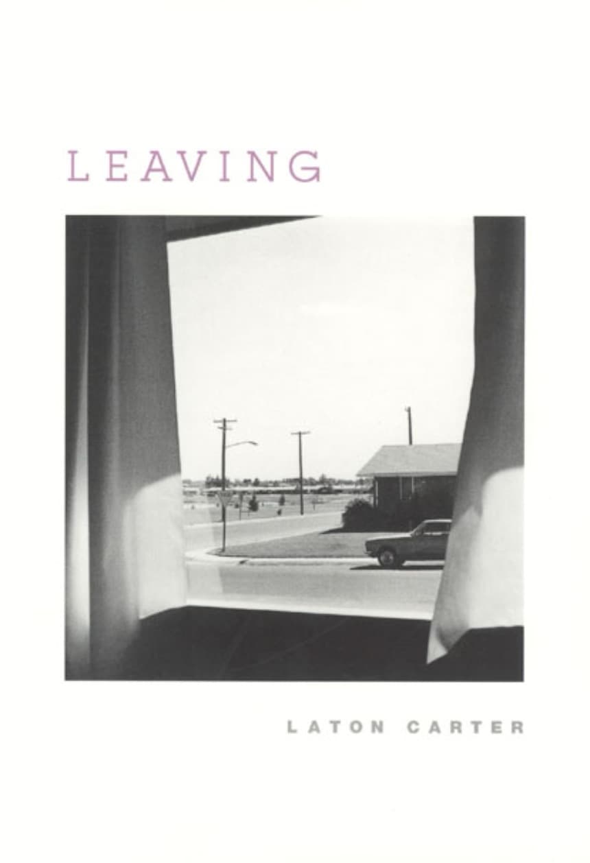 Book cover of Leaving by Laton Carter