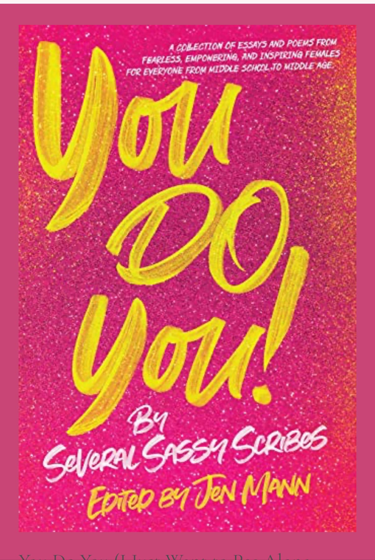 Book cover of You Do You (I Just Want to Pee Alone) by Harper Kincaid