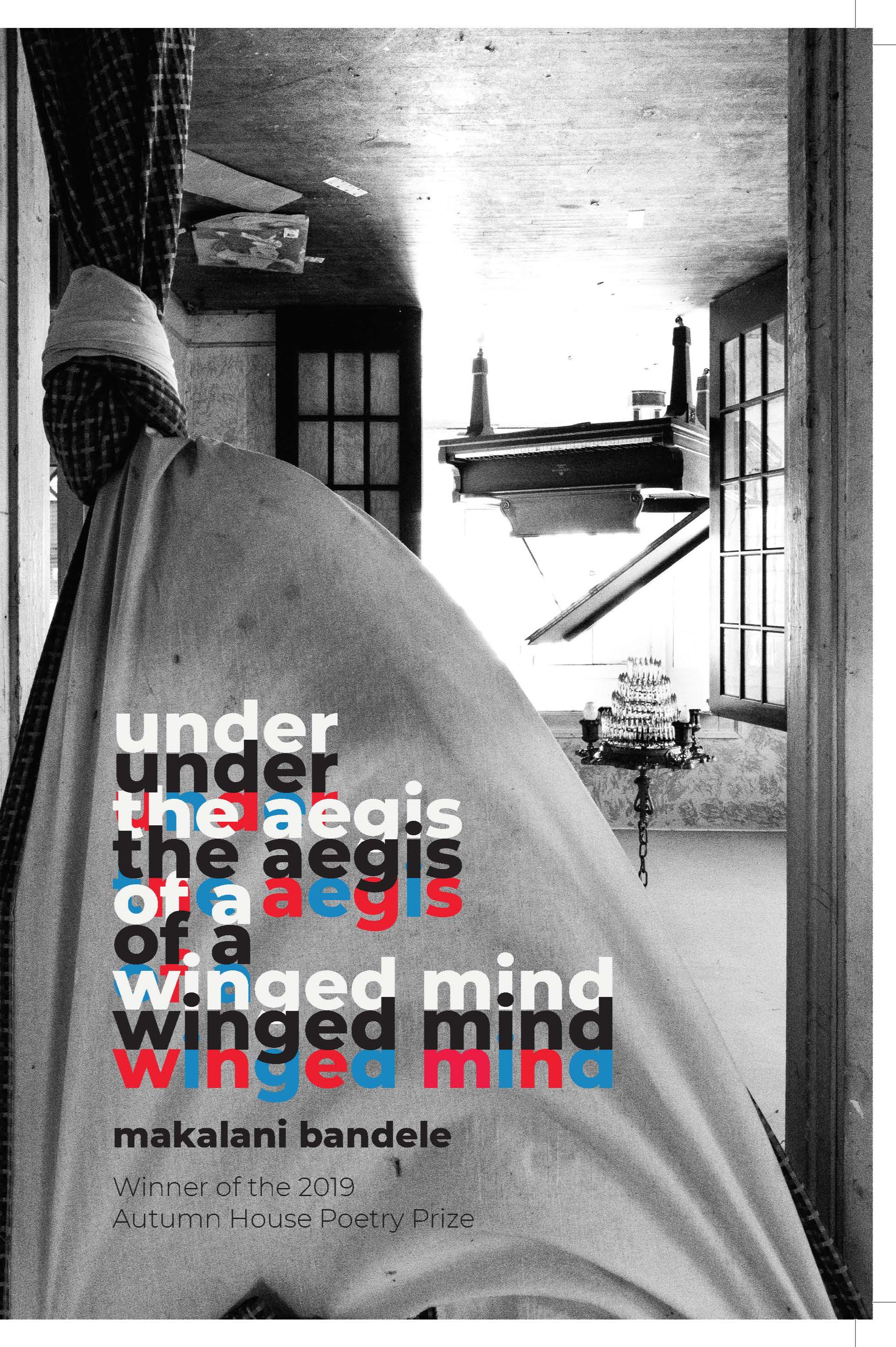 Book cover of under the aegis of a winged mind by makalani bandele