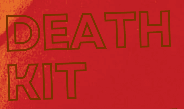 Death Kit latest issue