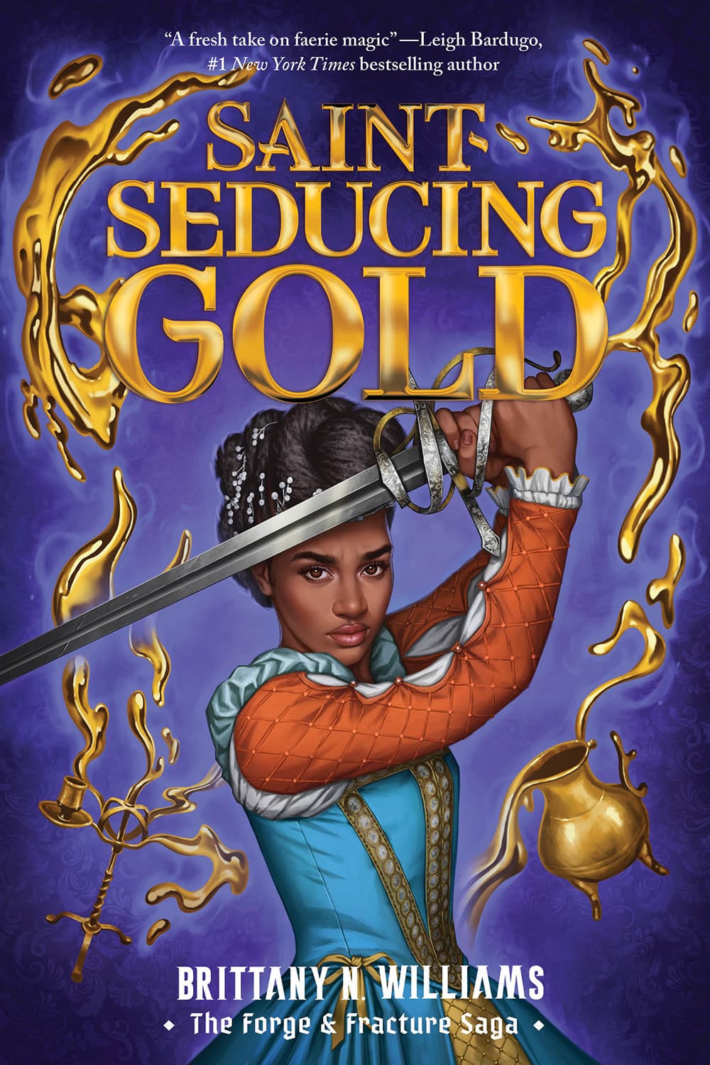 Book cover of Saint-Seducing Gold (The Forge & Fracture Saga, Book 2) by Brittany