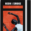Neon and Smoke