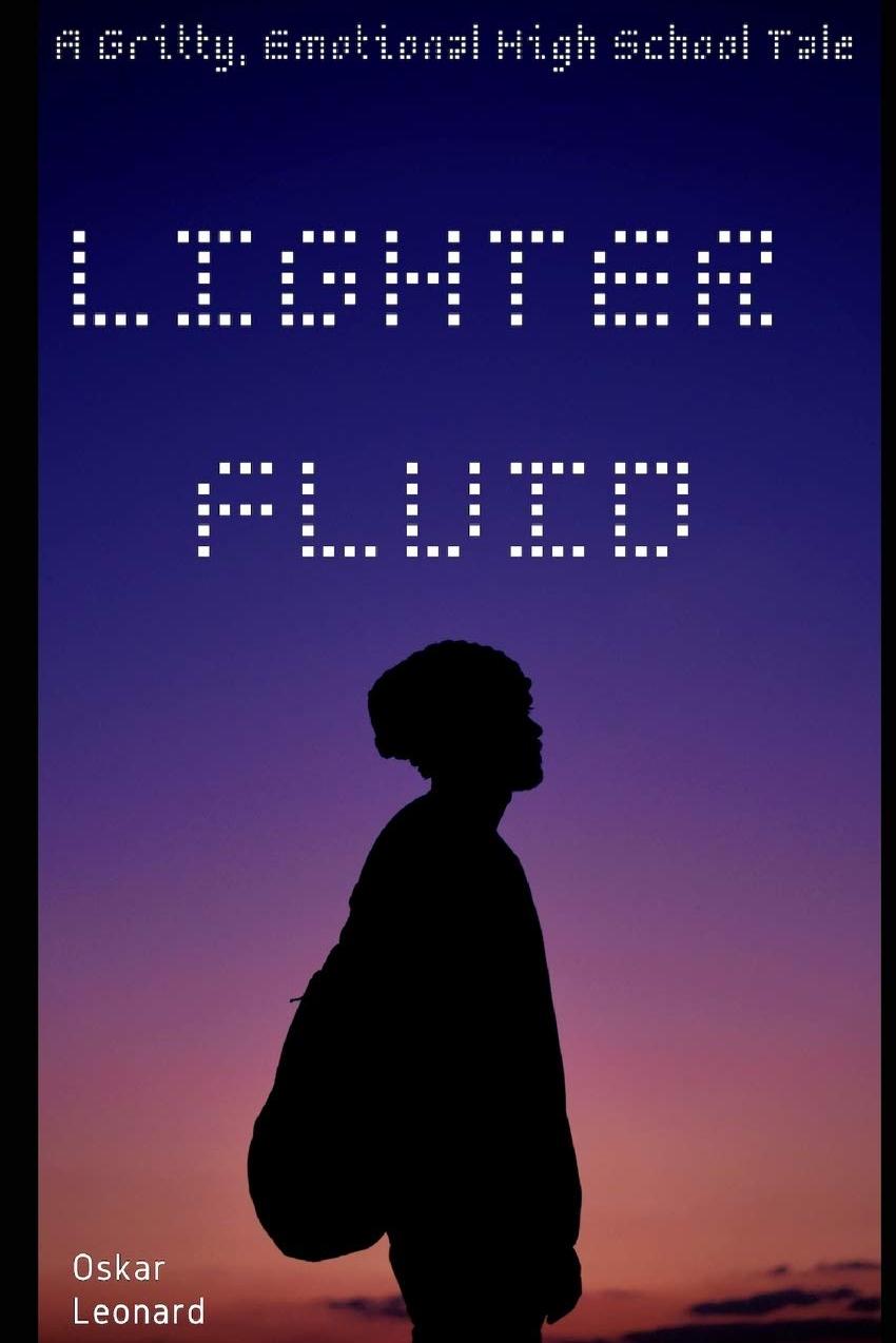 Book cover of Lighter Fluid by Oskar Leonard