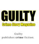 Guilty Crime Story Magazine