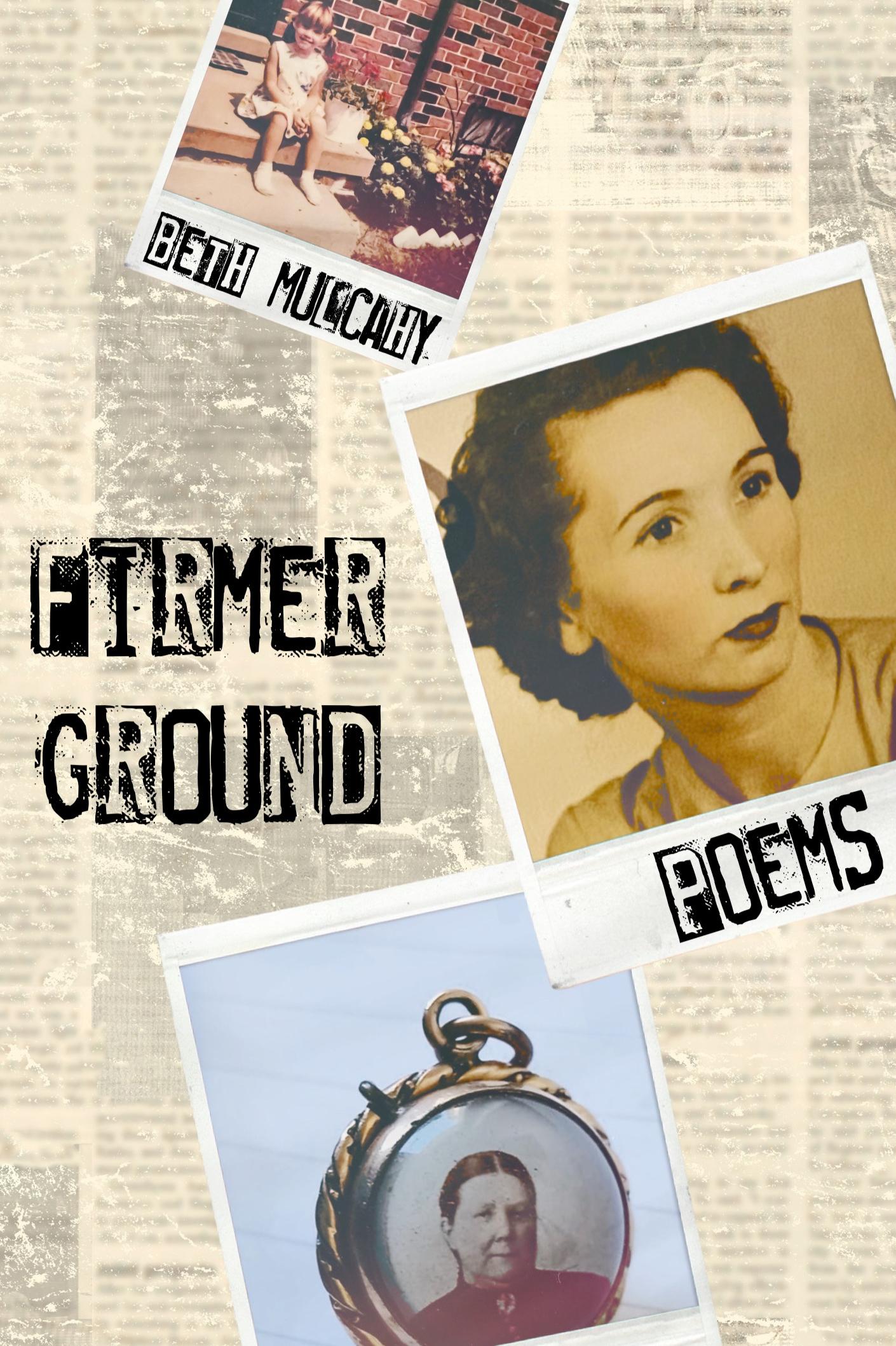 Book cover of Firmer Ground by Beth Mulcahy
