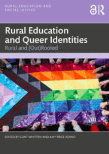 Book cover of Rural Education and Queer Identities (Chapter 28: These Anarchic Bodies) by Jasper Brown