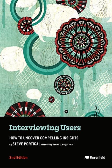 Book cover of Interviewing Users, 2nd Edition by Steve Portigal