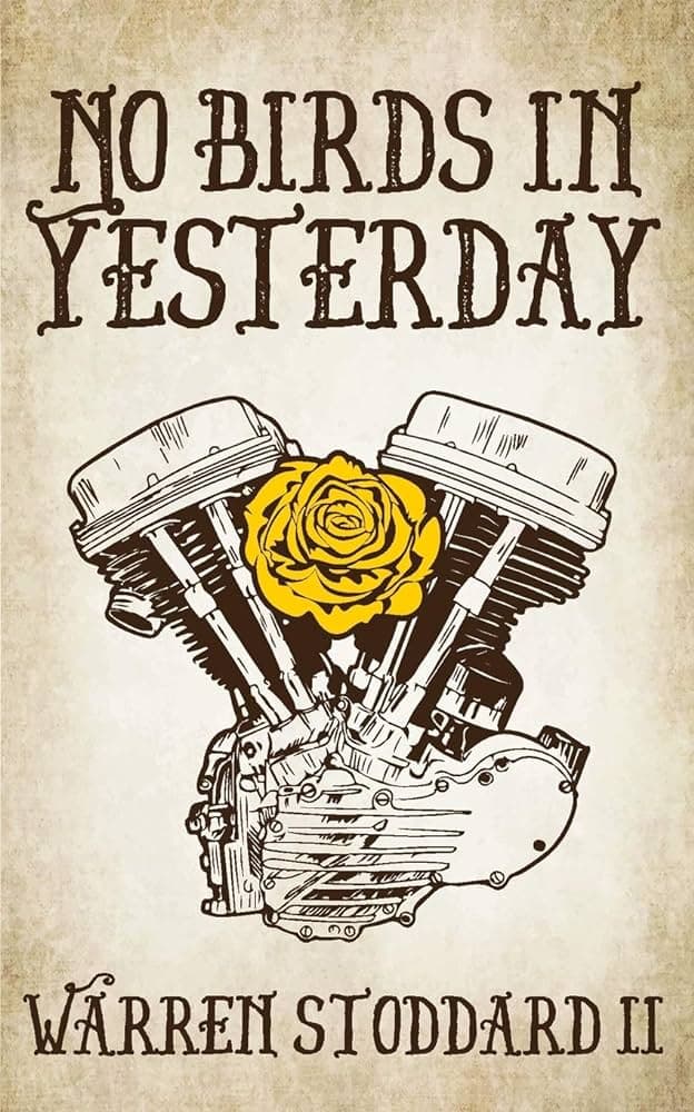 Book cover of No Birds in Yesterday by Warren Stoddard