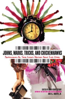 Book cover of Sponsored Johns, Marks, Tricks and Chickenhawks Professionals and Their Clients Writing about Each Other by jodi sh. doff