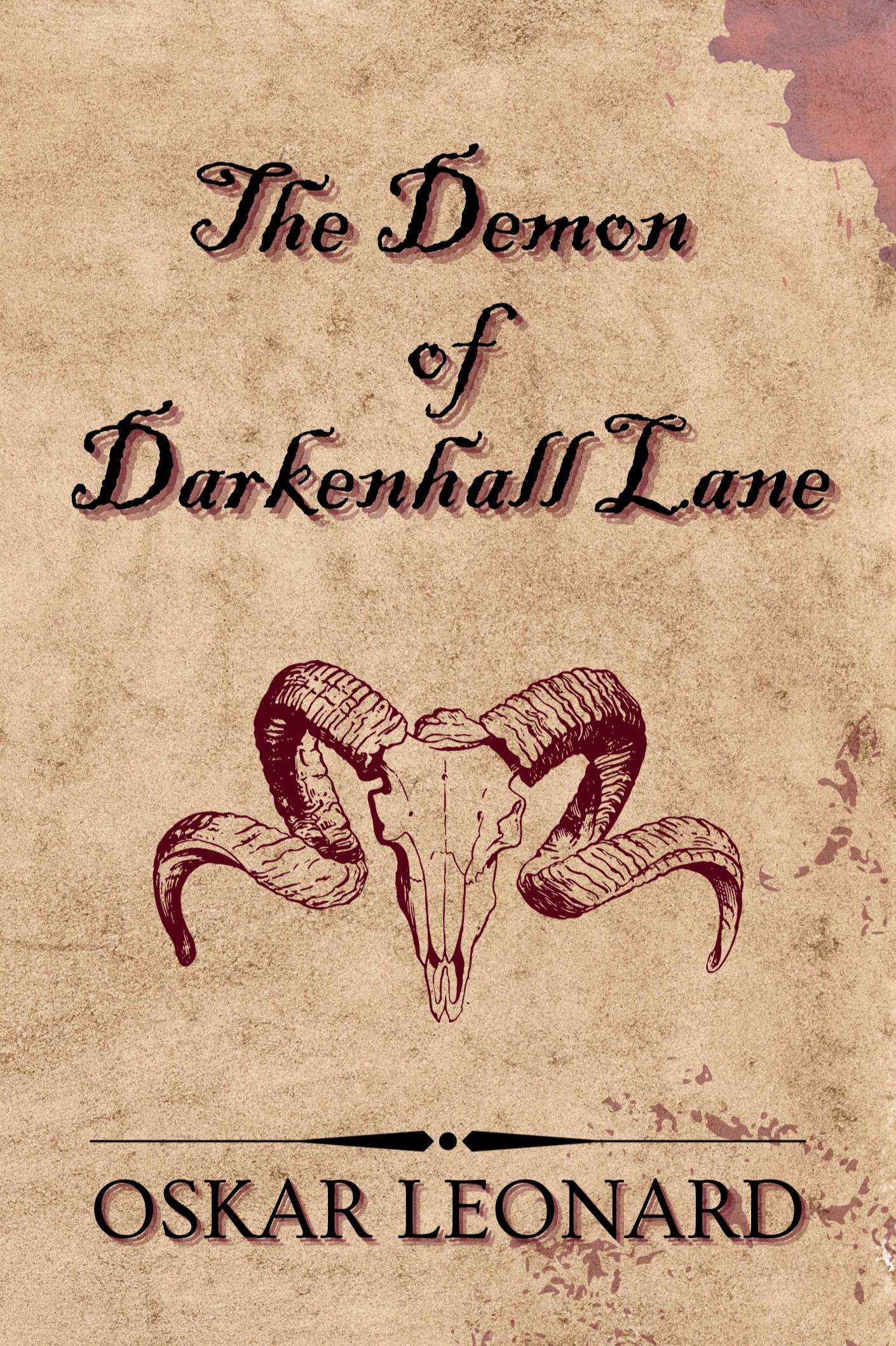 Book cover of The Demon Of Darkenhall Lane by Oskar Leonard
