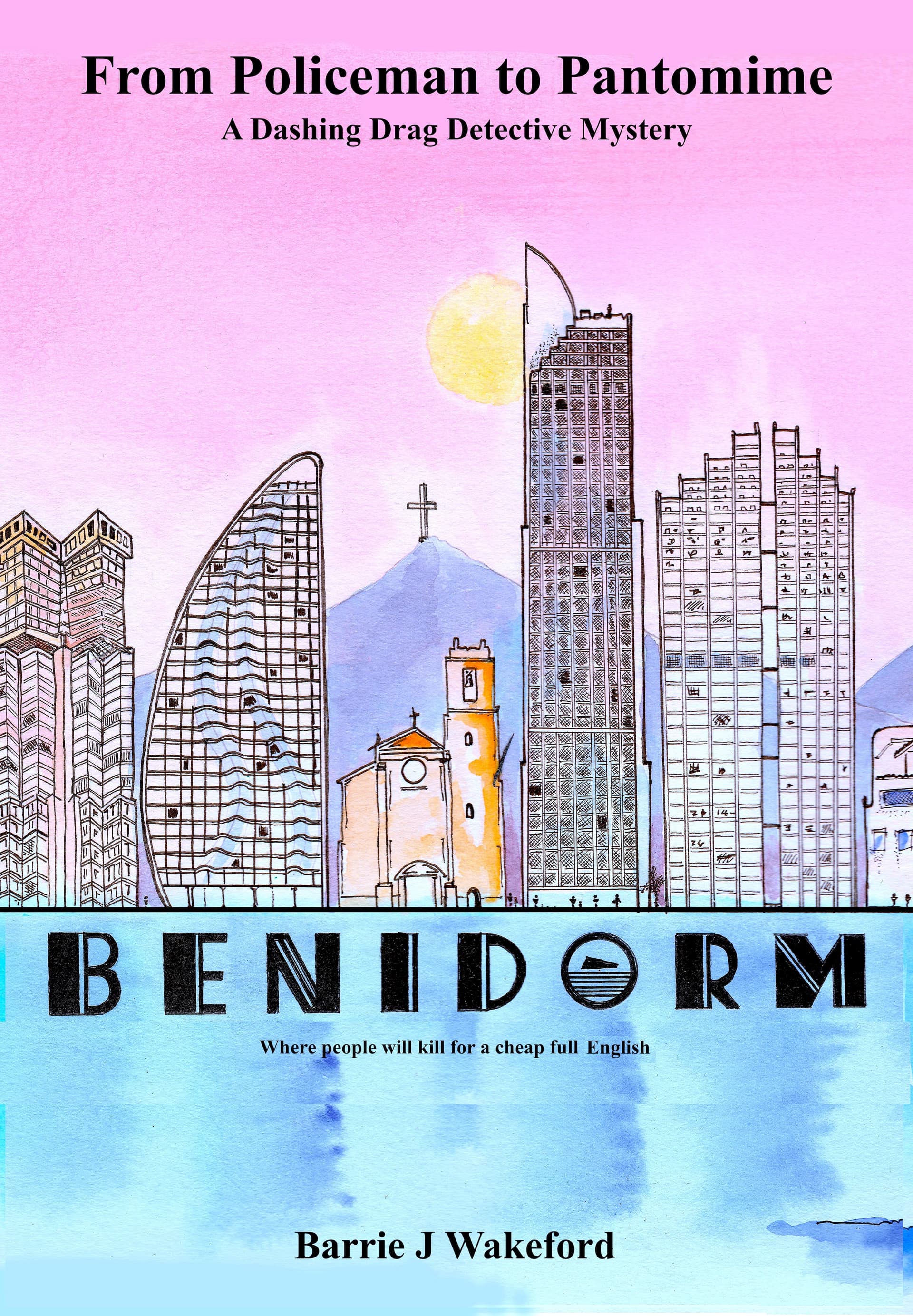 Book cover of From Policeman to Pantomime by barrie.wakeford