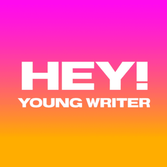 Hey! Young Writer latest issue