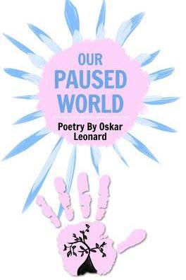 Book cover of Our Paused World by Oskar Leonard