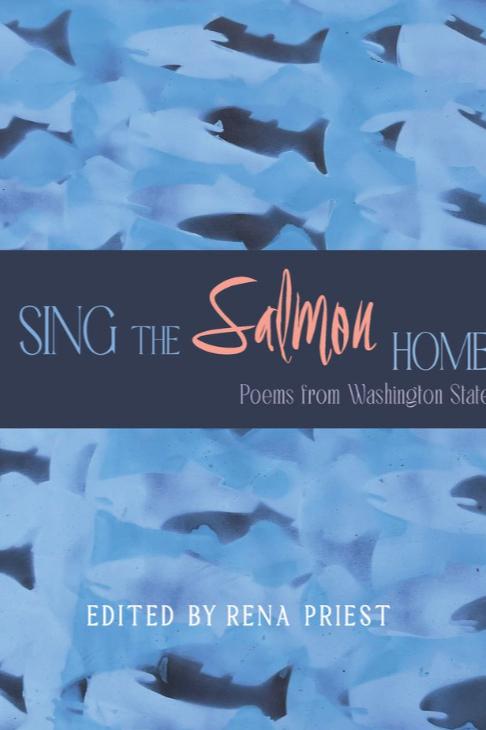 Book cover of "I Sing the Salmon Home" Anthology by Gabriela Denise Frank
