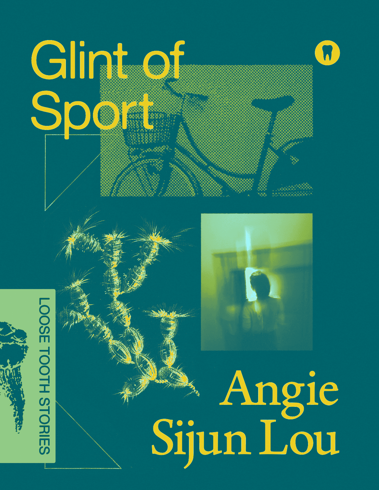 Book cover of Glint of Sport by Angie Sijun Lou by Loose Tooth Press