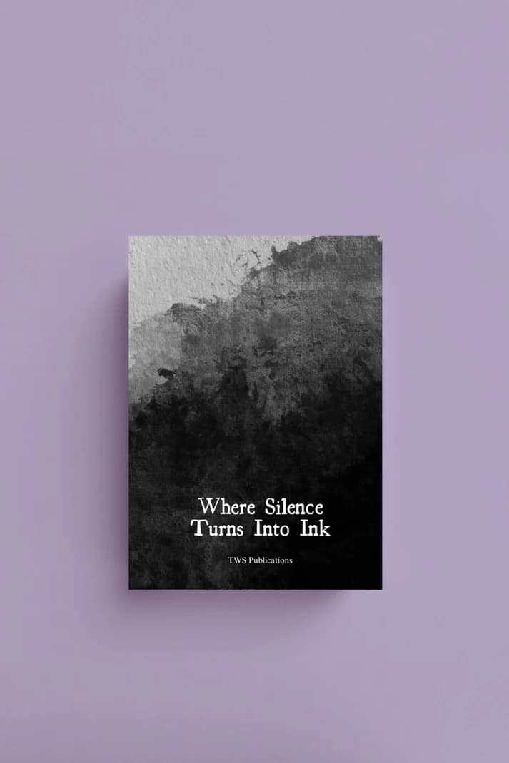 Book cover of Where Silence Turns Into Ink by Maria Zafar