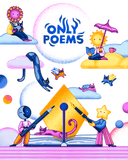 ONLY POEMS