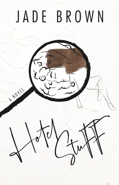 Book cover of Hotel Stuff by Jade Sombre