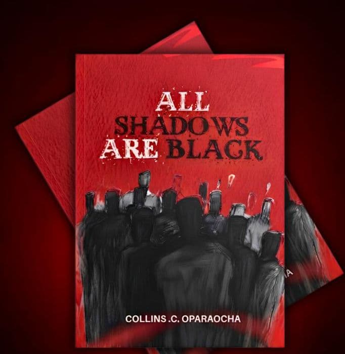 Book cover of ALL SHADOWS ARE BLACK by collinscoparaocha