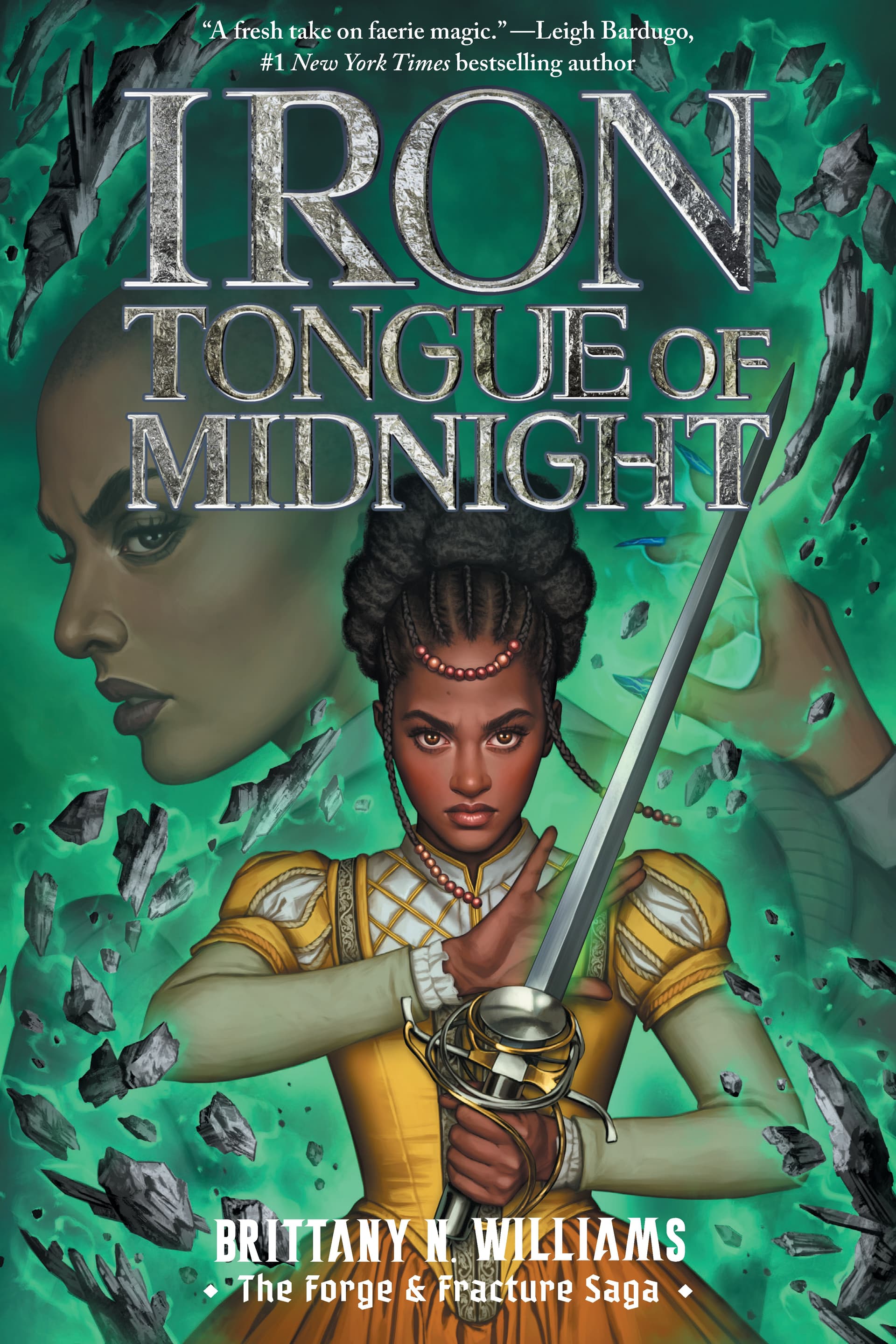 Book cover of Iron Tongue of Midnight (The Forge & Fracture Saga, Book 3) by Brittany
