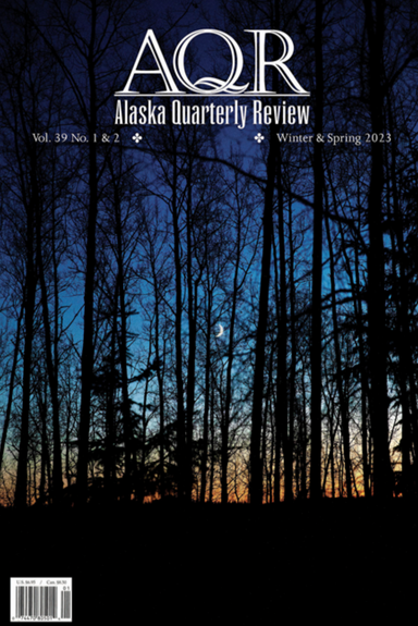 Alaska Quarterly Review latest issue